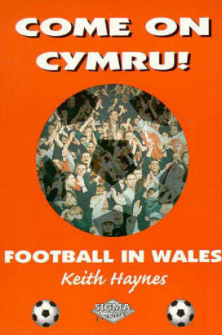 Cover of Come on Cymru!