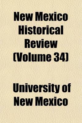 Book cover for New Mexico Historical Review (Volume 34)