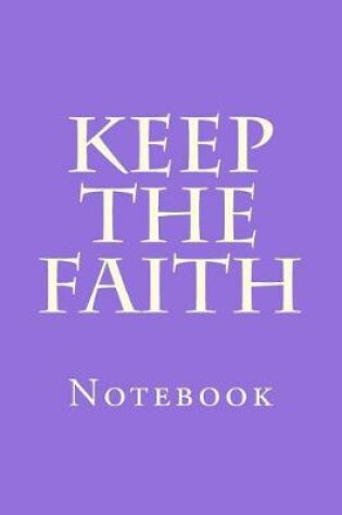 Cover of Keep The Faith