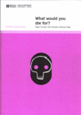 Book cover for What Would You Die For?