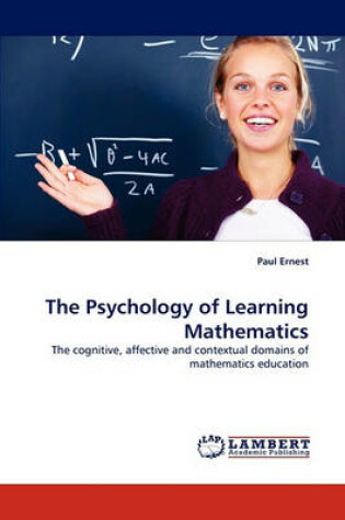 Cover of The Psychology of Learning Mathematics