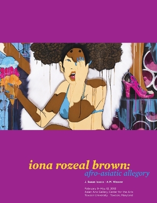 Book cover for Iona Rozeal Brown: Afro-Asiatic Allegory