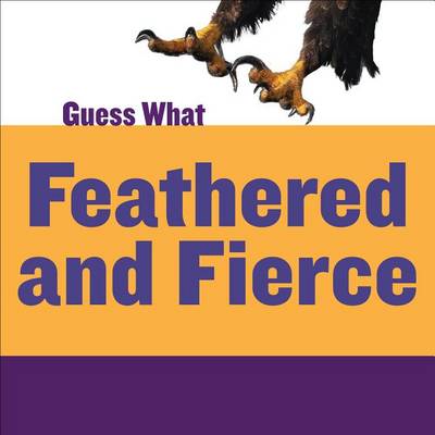 Cover of Feathered and Fierce