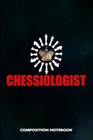 Cover of Chessiologist