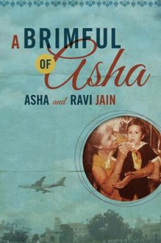 Cover of A Brimful of Asha