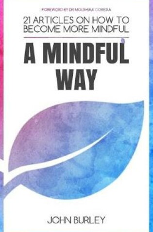 Cover of A Mindful Way