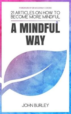 Book cover for A Mindful Way