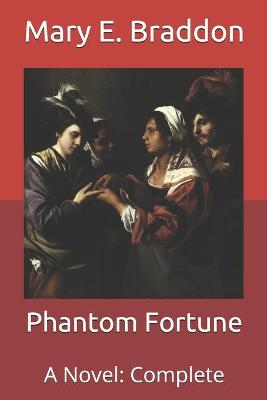 Book cover for Phantom Fortune