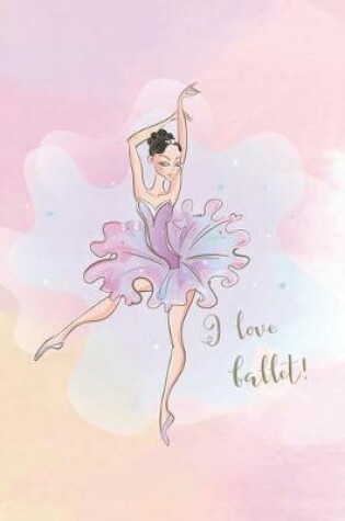 Cover of Ballet Notebook For Girls