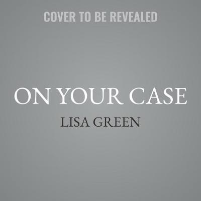 Cover of On Your Case