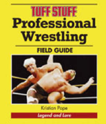 Cover of "Tuff Stuff" Professional Wrestling Field Guide