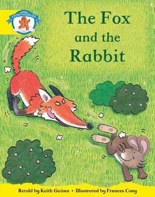 Cover of Literacy Edition Storyworlds 2, Once Upon A Time World, The Fox and the Rabbit