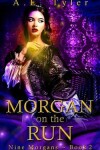 Book cover for Morgan on the Run