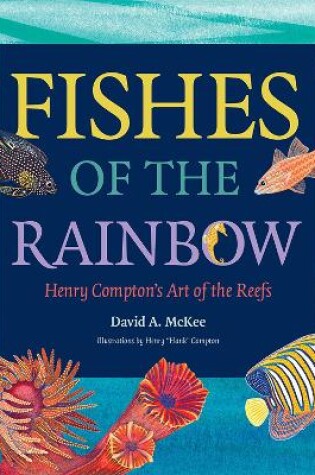 Cover of Fishes of the Rainbow