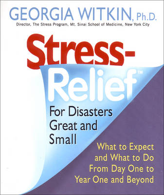 Book cover for Stress Relief for Disasters Great and Small