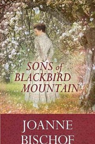 Cover of Sons Of Blackbird Mountain