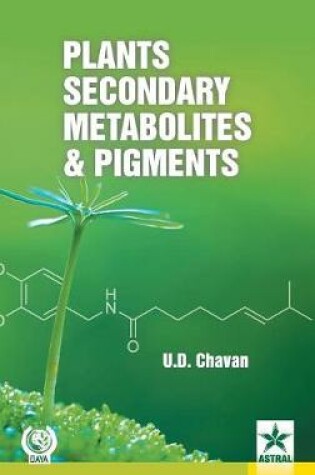 Cover of Plants Secondary Metabolites and Pigments