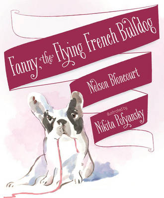 Book cover for Fanny the Flying French Bulldog