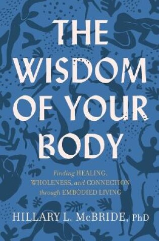 Cover of The Wisdom of Your Body