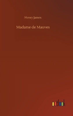 Book cover for Madame de Mauves