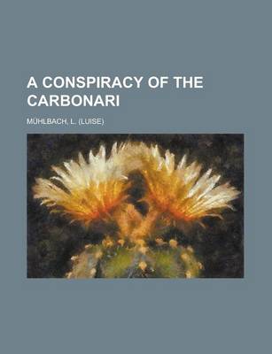 Book cover for A Conspiracy of the Carbonari