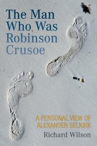 Cover of The Man Who Was Robinson Crusoe