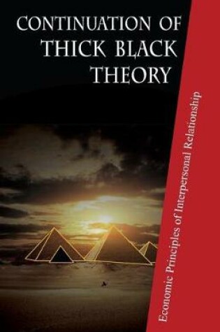 Cover of Continuation of Thick Black Theory