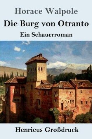 Cover of Die Burg von Otranto (Großdruck)