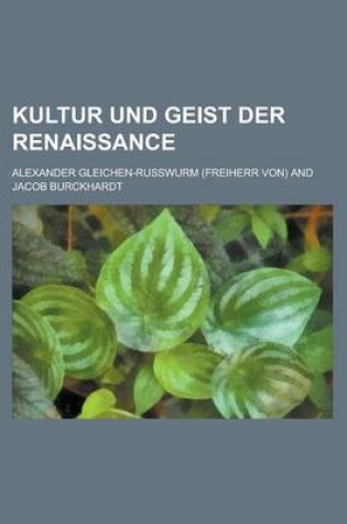 Cover of Kultur Und Geist Der Renaissance