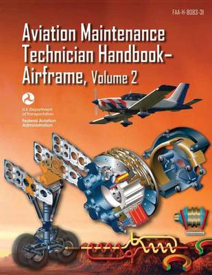 Book cover for Aviation Maintenance Technician Handbook-Airframe - Volume 2 (FAA-H-8083-31)