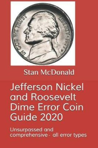 Cover of Jefferson Nickel and Roosevelt Dime Error Coin Guide 2020