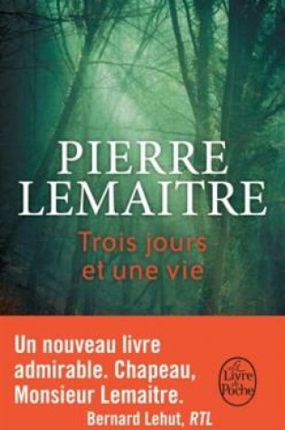 Cover of Trois jours et une vie