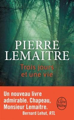 Book cover for Trois jours et une vie