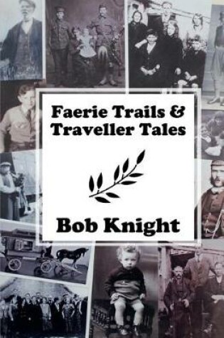 Cover of Faerie Trails and Traveller Tales