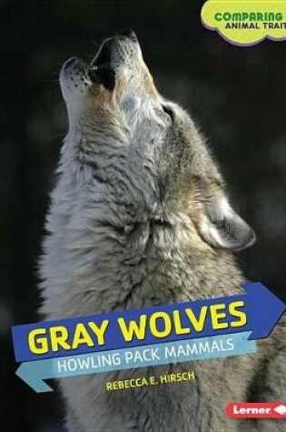 Cover of Gray Wolves