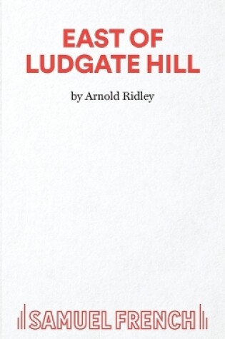 Cover of East of Ludgate Hill