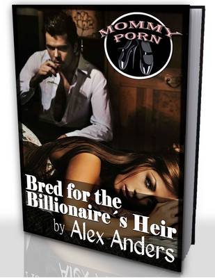 Book cover for Bred for the Billionaire's Heir
