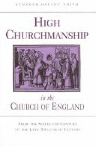 Cover of High Churchmanship in the Church of England