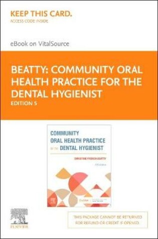 Cover of Community Oral Health Practice for the Dental Hygienist - Elsevier eBook on Vitalsource (Retail Access Card)