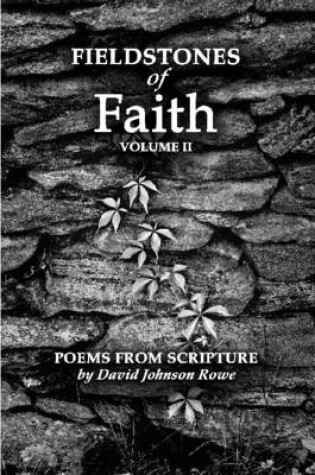 Cover of Fieldstones of Faith Volume II