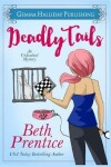 Book cover for Deadly Tails