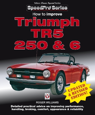 Book cover for How to Improve Triumph Tr5, 250 & 6 - Updated & Revised Edition!