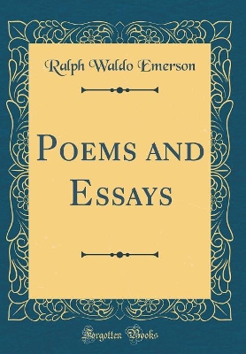 Book cover for Poems and Essays (Classic Reprint)