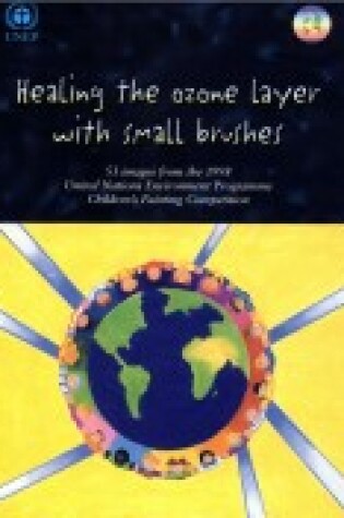 Cover of Healing the Ozone Layer with Small Brushes