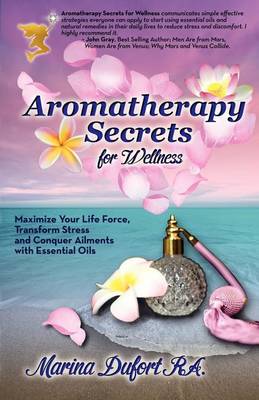 Cover of Aromatherapy Secrets for Wellness