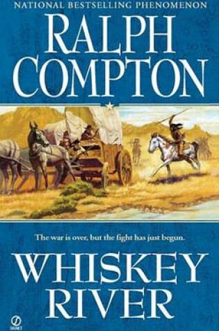 Cover of Ralph Compton Whiskey River
