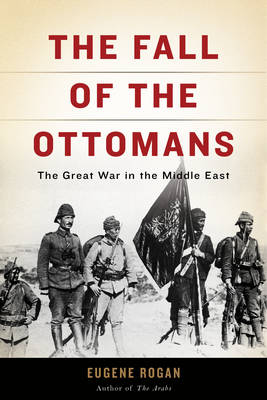 Book cover for The Fall of the Ottomans