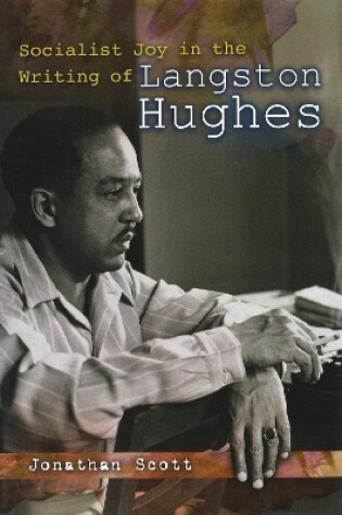 Cover of Socialist Joy in the Writing of Langston Hughes