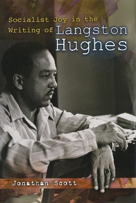 Book cover for Socialist Joy in the Writing of Langston Hughes