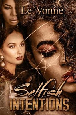 Book cover for Selfish Intentions